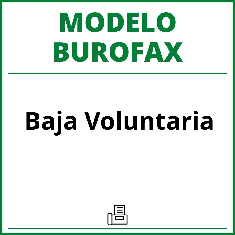 Modelo Burofax Baja Voluntaria