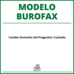 Modelo Burofax Cambio Domicilio Del Progenitor Custodio