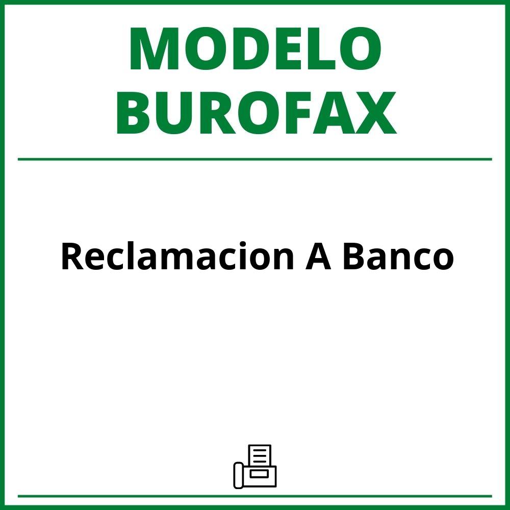 Modelo Burofax Reclamación A Banco