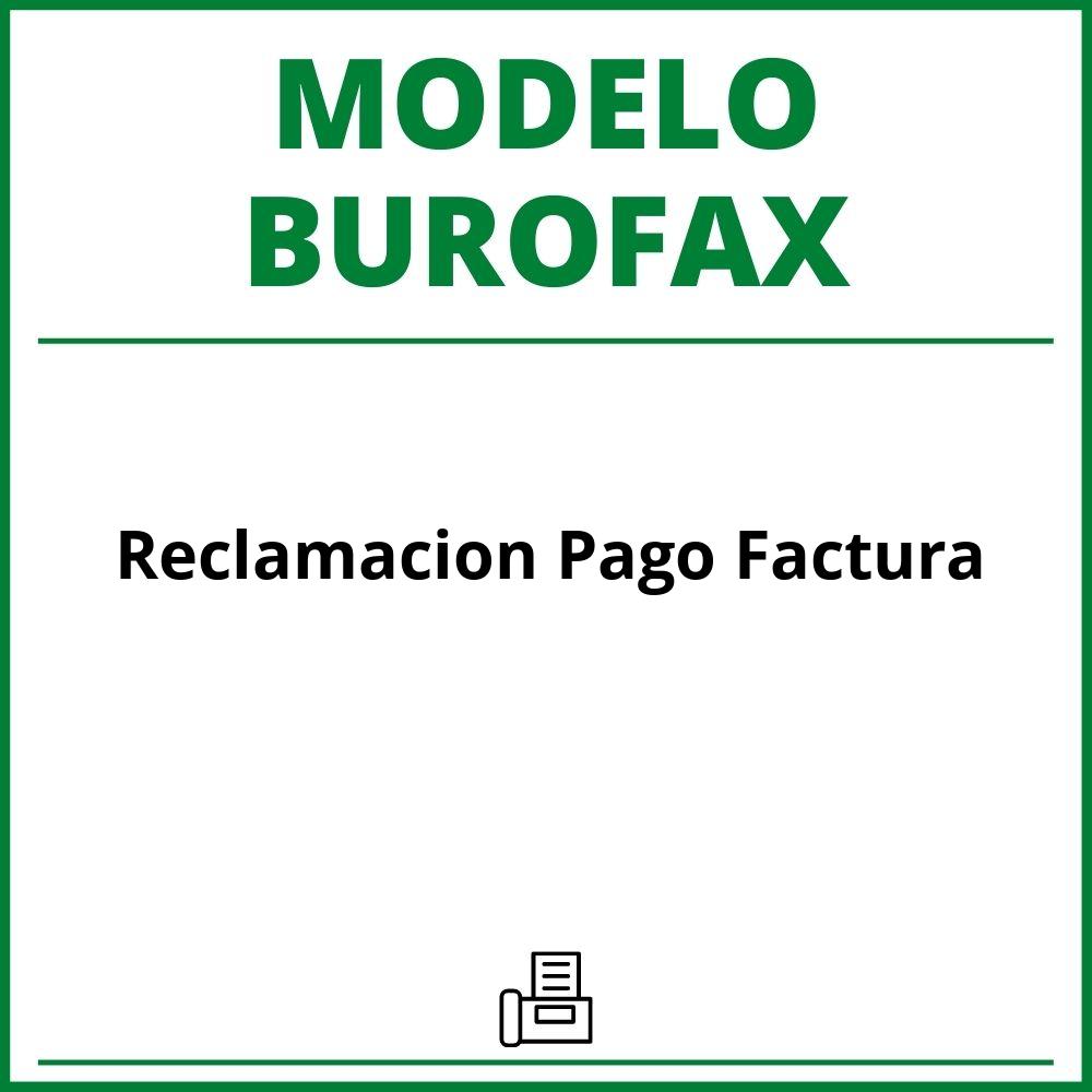 Modelo Burofax Reclamación Pago Factura