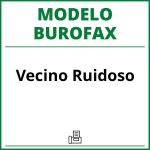 Modelo Burofax Vecino Ruidoso